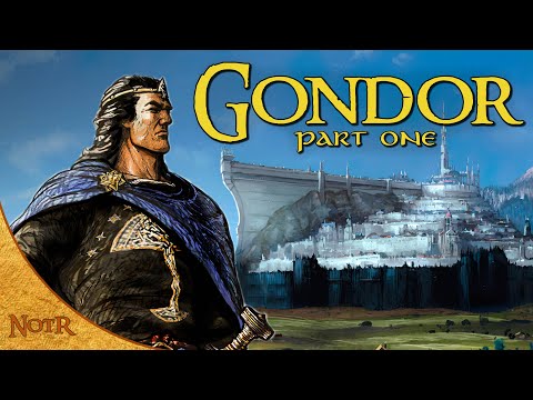 The History of Gondor, Part One