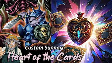 Custom Support: Heart of the Cards