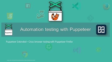 Cross browser testing with Puppeteer (Firefox and Chrome)