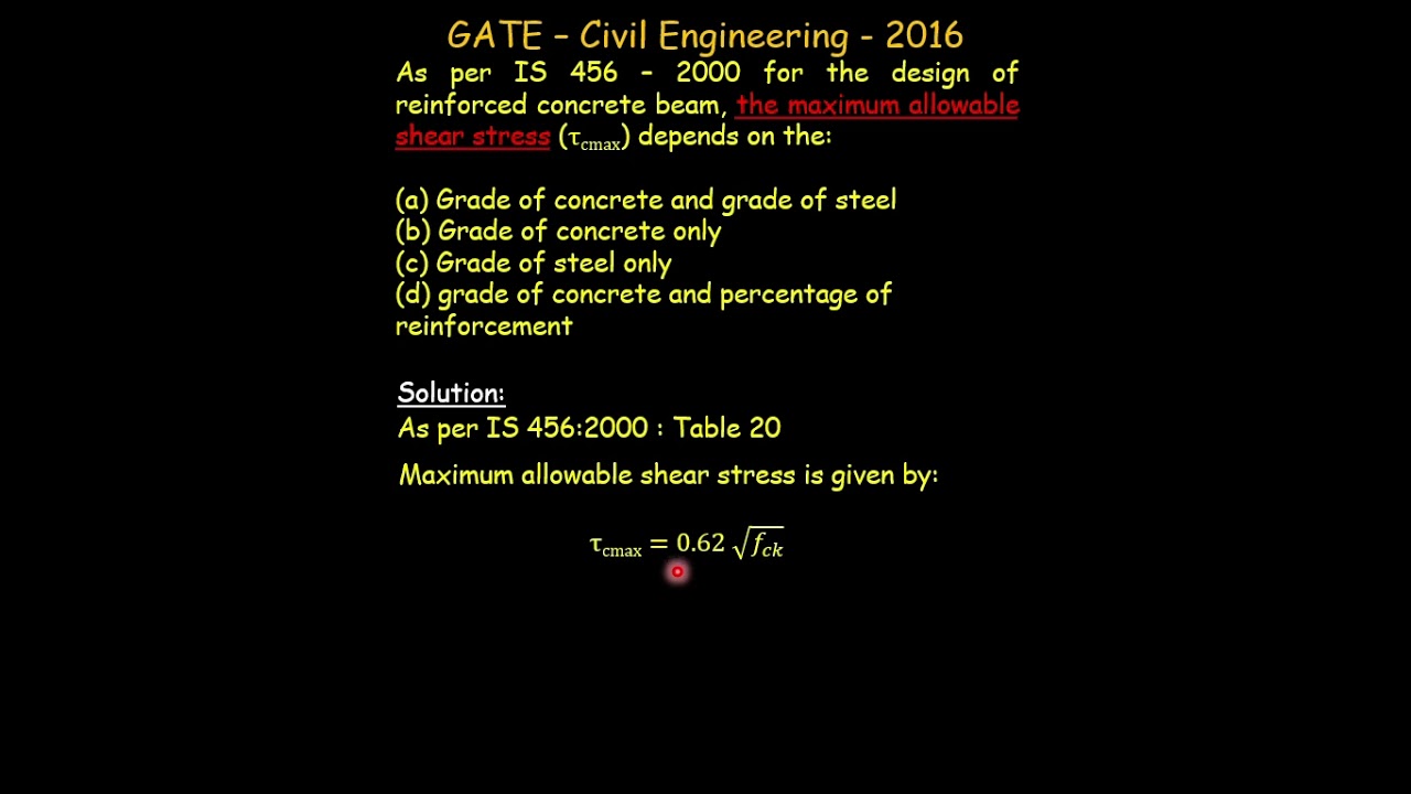 The maximum allowable shear stress for design of reinforced concrete beam | Shear and Bond concepts