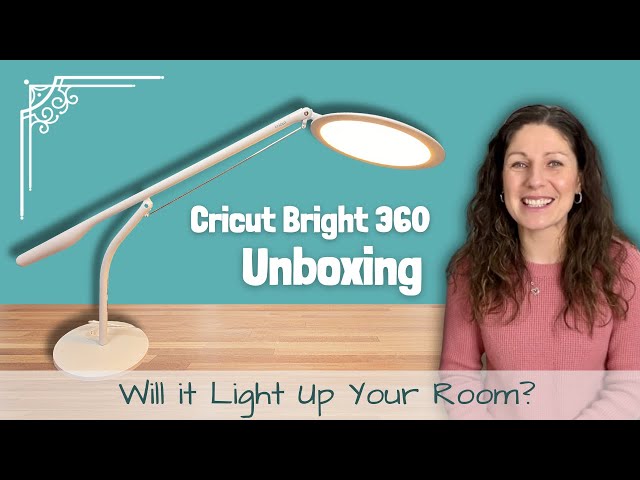 Cricut Bright 360 Lamps Unboxing - Will they light up your craft room? 