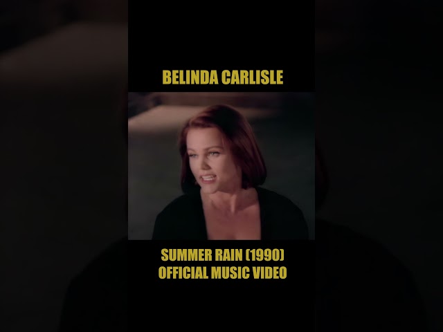 Belinda Carlisle – Summer Rain (1990) | Official Music Video ☀️🌧️#BelindaCarlisle #SummerRain #1990