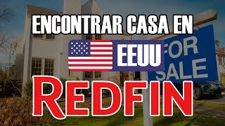 🏠 Cómo Funciona REDFIN.COM | Buscador de Casas e Inmuebles en Estados Unidos