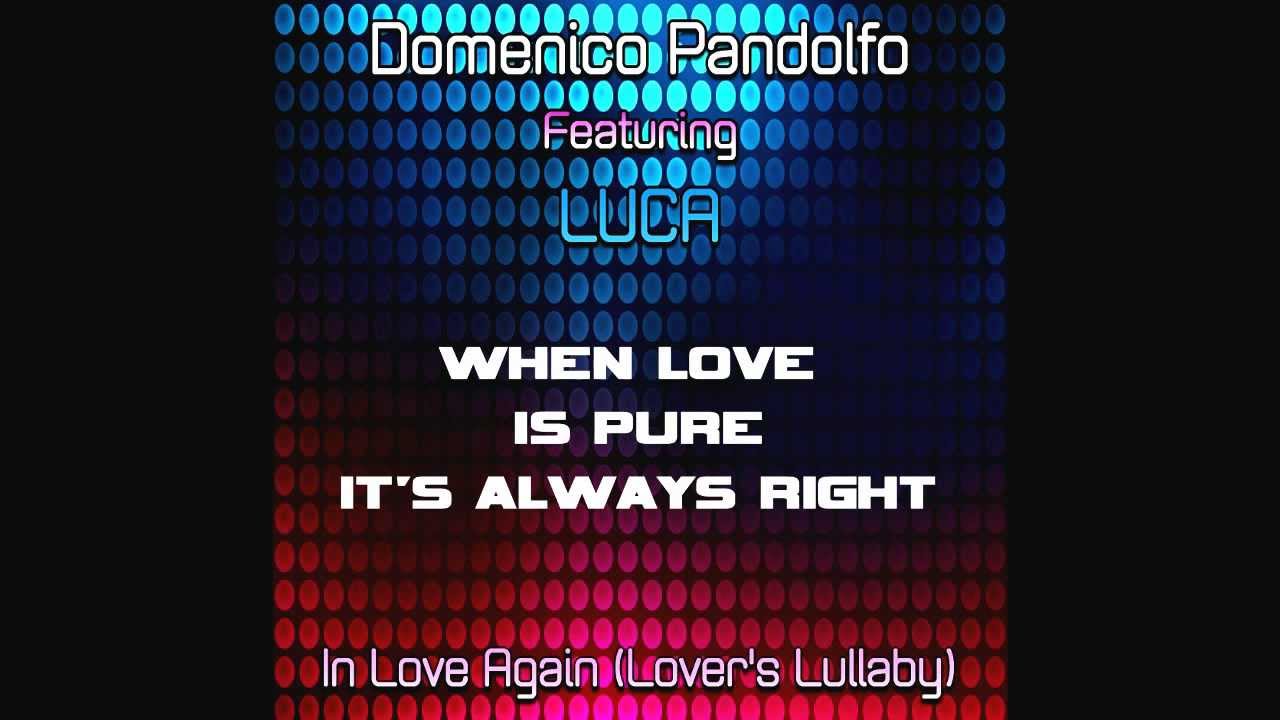 Domenico Pandolfo featuring Luca - In Love Again (Lover's Lullaby)