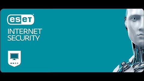 How To install ESET Internet Security 11 For Free