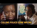 Calling the Police Gone Wrong | Mama Nells