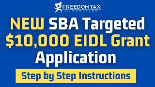 NEW SBA Targeted EIDL $10,000 Grant Application (Step by Step Instructions)