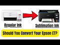 Should You Convert Your Printer Into A Sublimation Printer? ANY Epson Eco Tank Model