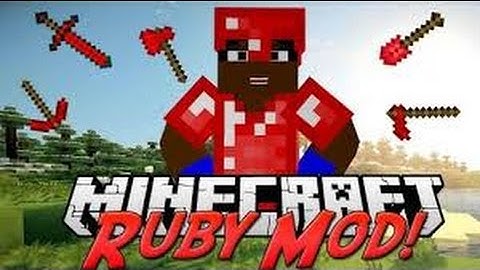Ultimate Ruby Mod Showcase! I AM RED!!!!!
