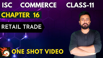 RETAIL TRADE - [ISC Commerce]- Class 11