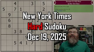 NYT Hard Sudoku Walkthrough | Dec 19, 2025