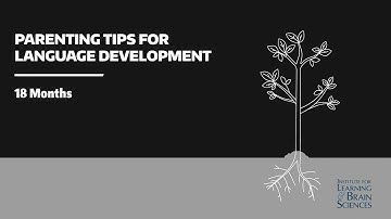 18 months: Parenting Tips for Language Development