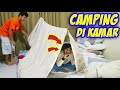 CAMPING BIKIN TENDA DI KAMAR TIDUR !! 24 JAM Papa Bilang Iya #4 | Challenge Lucu | CnX Adventurers