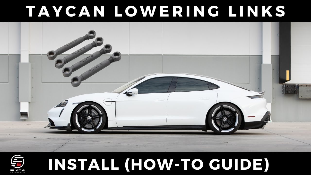Flat 6 Motorsports Taycan Lowering Links (Install Guide) YouTube