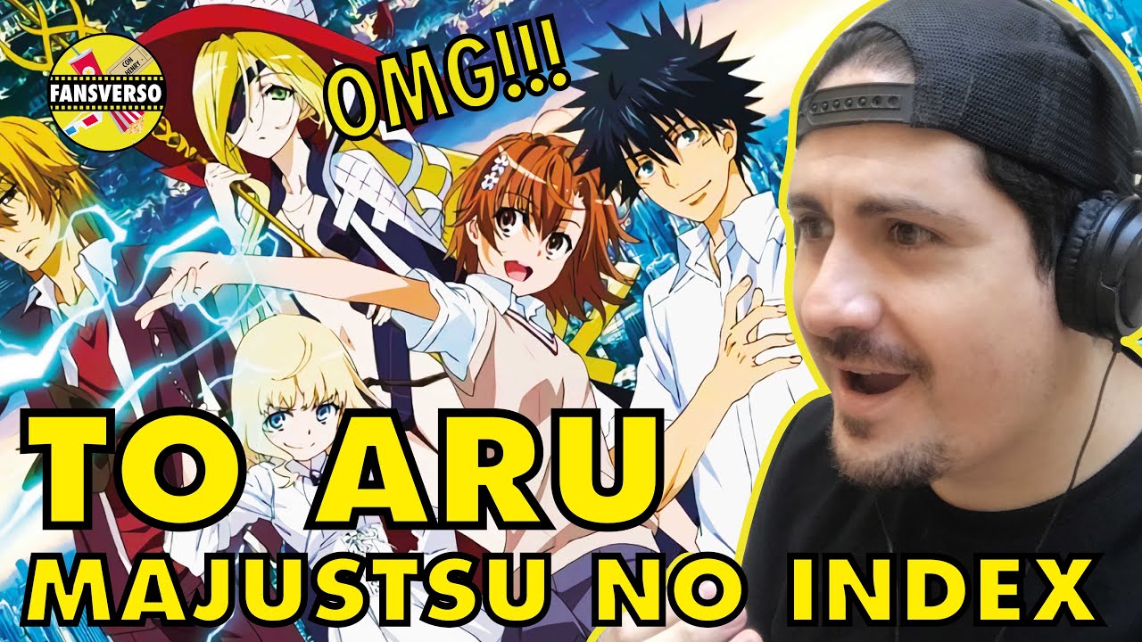 TO ARU MAJUTSU NO INDEX 🔥 Reacciono POR PRIMERA VEZ  a los OPENINGS de TO ARU 🔥 REACCIÓN