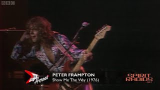 Peter Frampton - Show Me The Way Live at The Old Grey Whistle Test 1976 Net Worth