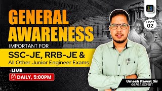 General Awareness | Important for SSC-JE, RRB-JE & all JE Exams by Umesh sir, lect-02