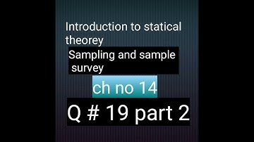 Mathcity Q no 19 part 2 CH no 14 sampling and sample survey Bsc and bs hons statistics