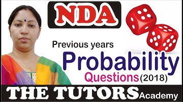 Probability | NDA Previous Years Papers 2016-2018 | The Tutors Academy