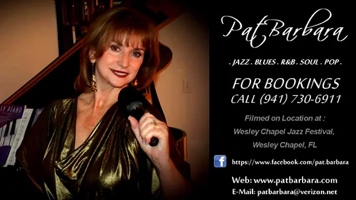Pat Barbara - Wesley Chapel Jazz Festival