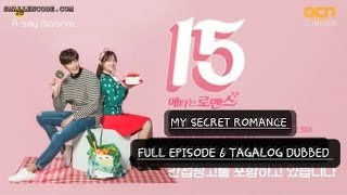 MY SECRET ROMANCE | EP.6 | TAGALOG DUBBED | TEAM TABUDII