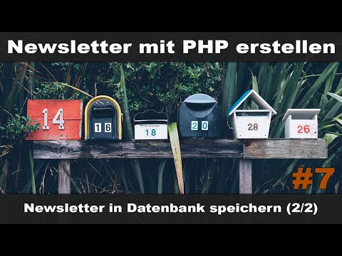 Einfachen Newsletter erstellen mit PHP - Gesendete Newsletter in DB speichern (2/2) #7