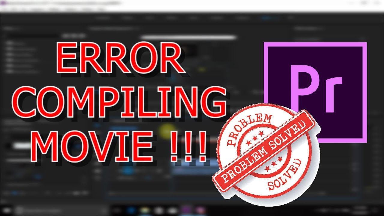Первая премьера ошибка. Неизвестная ошибка Adobe Premiere. Premiere Pro Error compiling movie. Ошибка премьер про.