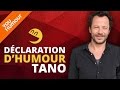 Tano  dclaration dhumour