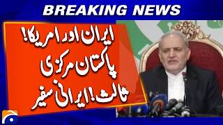Pakistan as Key Mediator Between Iran &amp; US | Iranian Ambassador Statement | Breaking News | Geo News