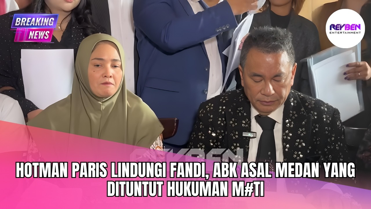 HOTMAN PARIS LINDUNGI FANDI, ABK ASAL MEDAN YANG DITUNTUT HUKUMAN M#TI