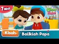 Kisah Omar & Hana | Baliklah Papa