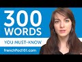 300 Words Every French Beginner Must Know