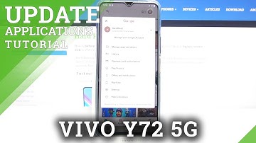 How to Update Apps on VIVO Y72 5G – Download Latest App Version