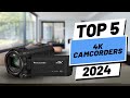 Top 5 BEST 4K Camcorders in [2024]