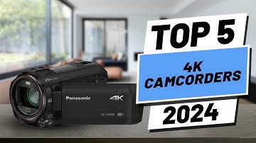 Top 5 BEST 4K Camcorders in [2024]