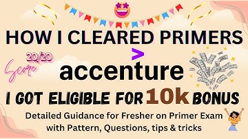 Accenture Primers Exam Explained🤩| Get 10K Bonus💸in 1st Attempt✨| Score above 80% #accenture