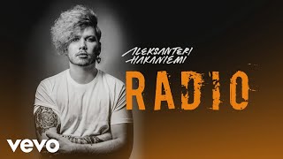 Aleksanteri Hakaniemi - Radio (Audio) chords