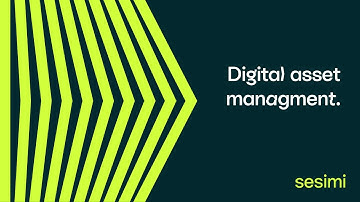 Digital Asset Management - Sesimi