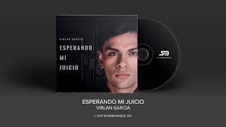 Video thumbnail of "Virlan Garcia - Esperando Mi Juicio [Official Audio]"