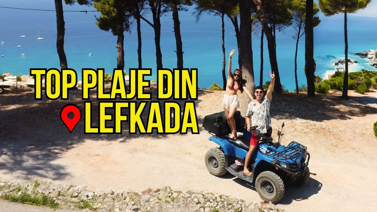 🇬🇷 TOPUL PLAJELOR din LEFKADA parcuse cu ATV-ul