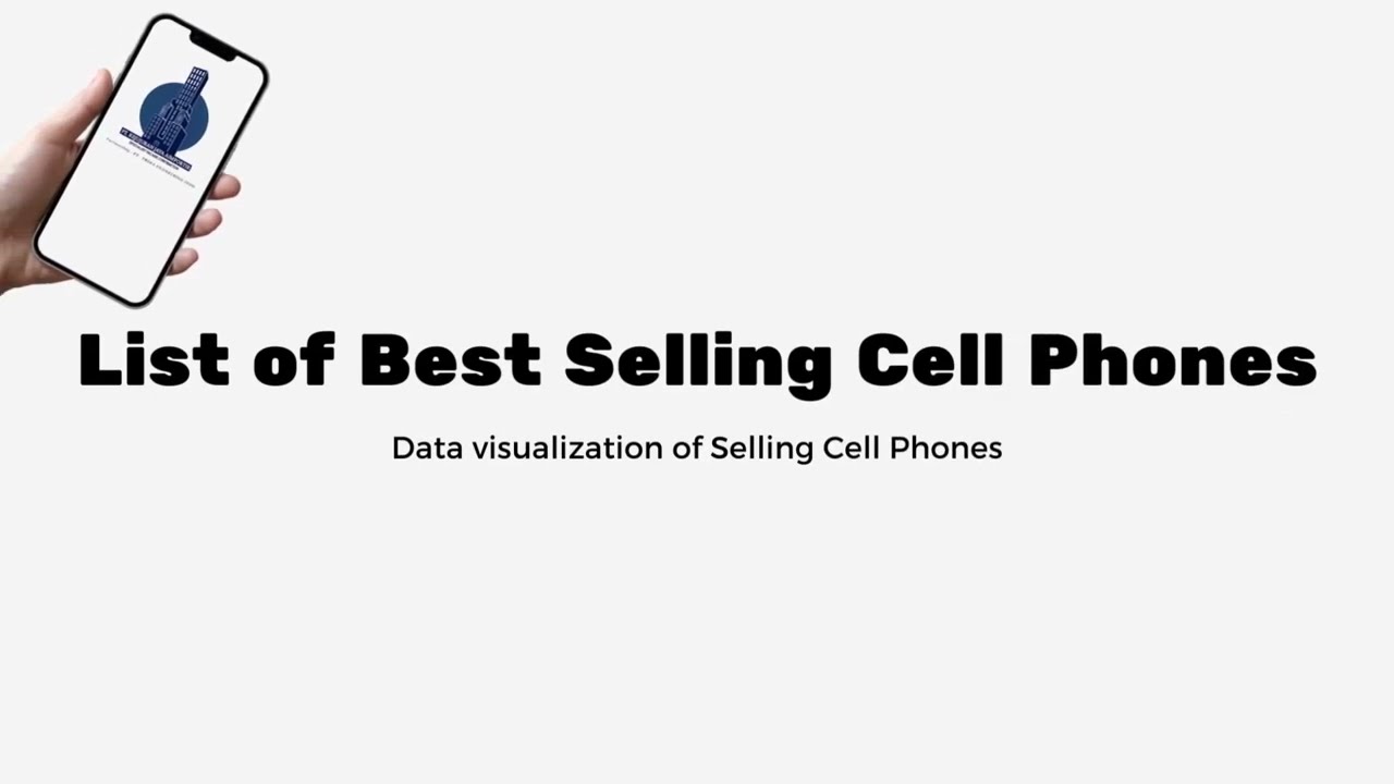 Data visualization List of Best Selling Cell Phones | 数据可视化畅销手机榜单