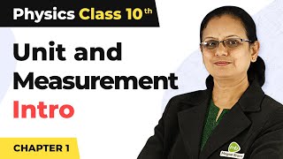 Unit And Measurement  Introduction  Class 11 Physics