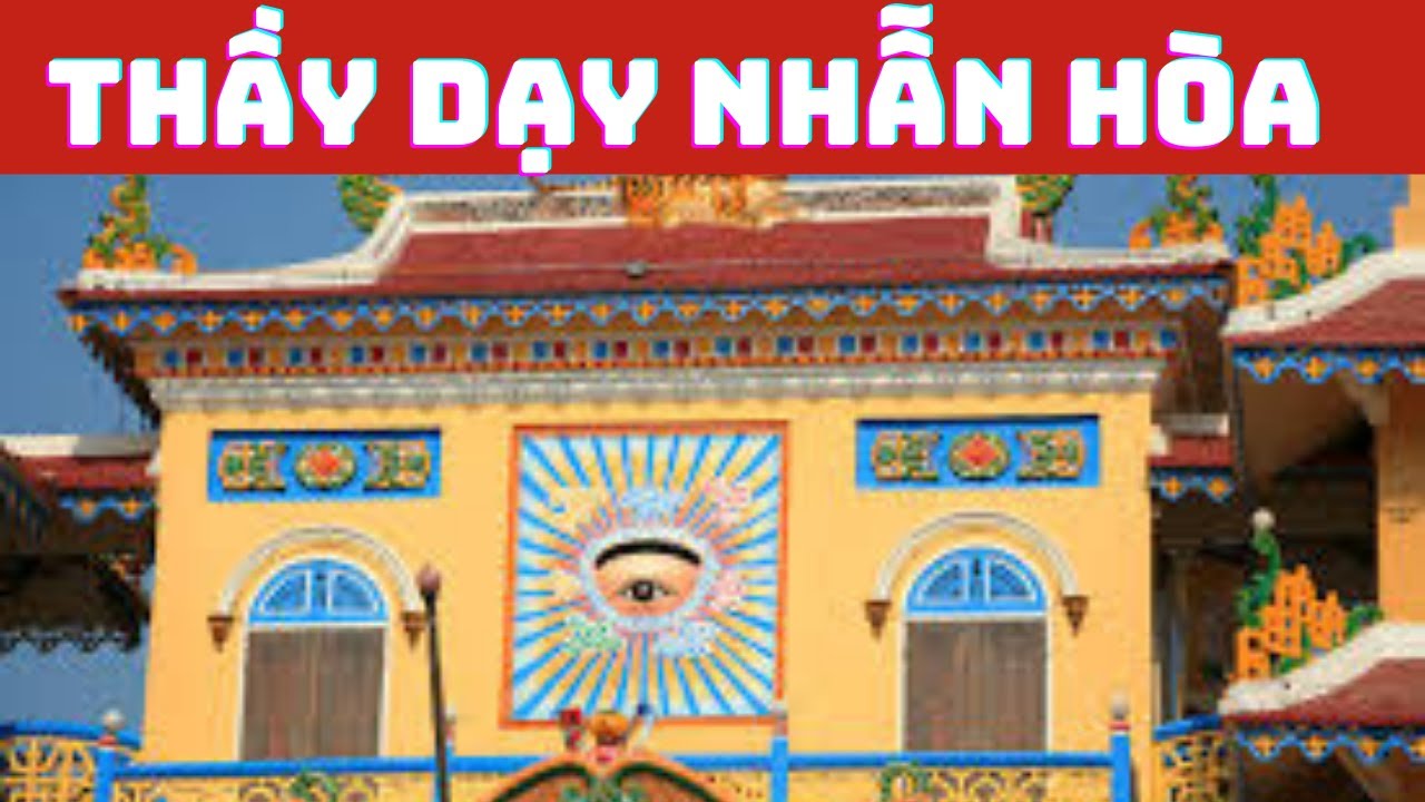 40 | ĐÀN THÁNH GIÁO | THẦY DẠY NHẪN HÒA