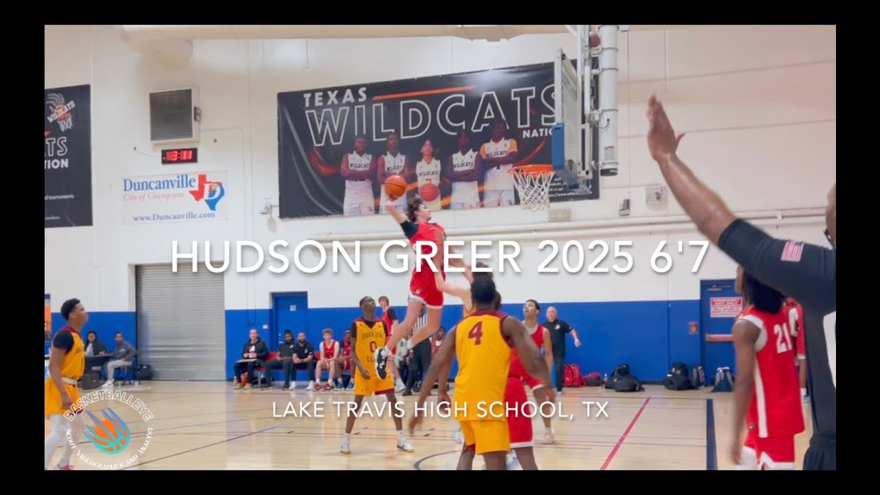 Hudson Greer 2025 6'7 Lake Travis High School YouTube