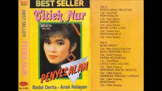 Titiek Nur Best Seller Penyesalan Full Album Original