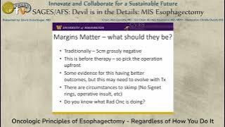 Oncologic Principles of Esophagectomy - Regardless of How You Do It