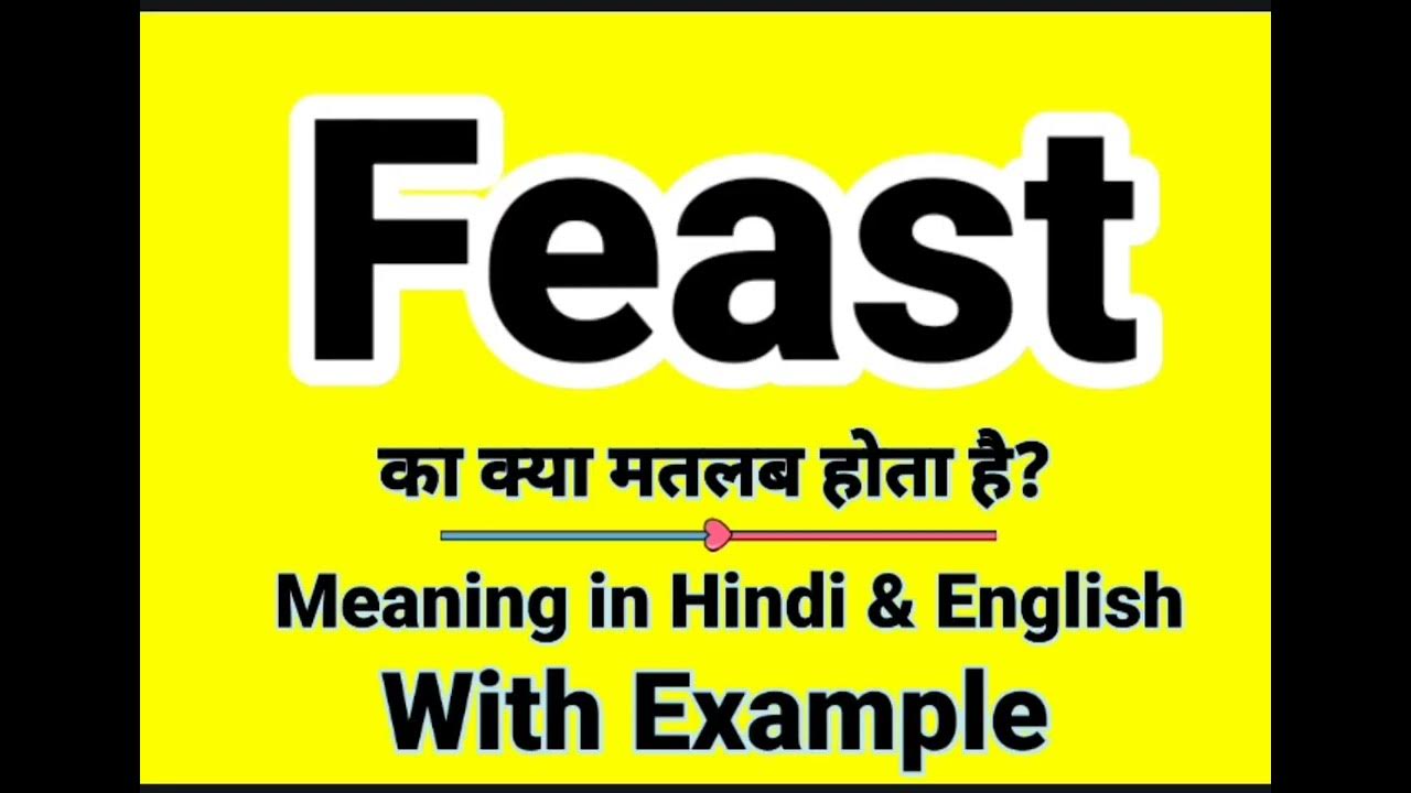 feast-meaning-in-hindi-feast-ka-kya-matlab-hota-hai-daily-use