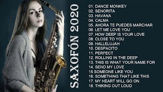 Saxofón 2020 - Las mejores canciones en Saxofón Instrumental 🎷🎷🎷 Mejores Canciones De Saxofón