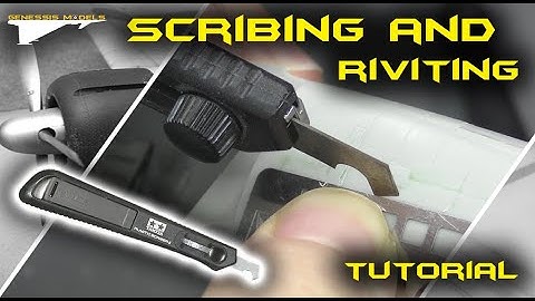 Scribing Panel Lines & Riveting : Tutorial