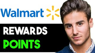 HOW TO USE WALMART REWARDS POINTS IN 2025! (FULL GUIDE)